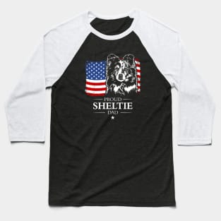 Proud Sheltie Dad American Flag patriotic gift dog Baseball T-Shirt